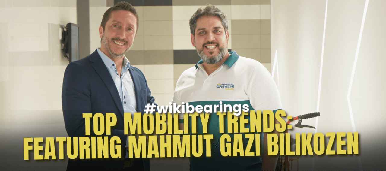 TOP MOBILITY TRENDS: FEATURING MAHMUT GAZI BILIKOZEN